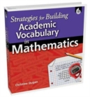 Strategies for Building Academic Vocabulary in Mathematics - Book