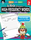 180 Days of High-Frequency Words for Second Grade : Practice, Assess, Diagnose - eBook