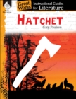 Hatchet : An Instructional Guide for Literature - eBook
