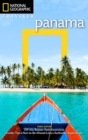 National Geographic Traveler: Panama, 3rd Edition - Book