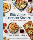 The Blue Zones American Kitchen - Book