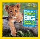 Little Kids First Big Book of Animals - Book
