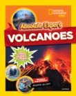 Absolute Expert: Volcanoes - Book