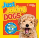 Just Joking Dogs - Book