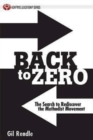 Back to Zero : The Search to Rediscover the Methodist Movement - eBook