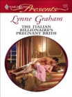 The Italian Billionaire's Pregnant Bride - eBook