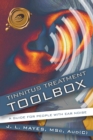 Tinnitus Treatment Toolbox : A Guide for People with Ear Noise - eBook