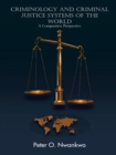 Criminology and Criminal Justice Systems of the World : A Comparative Perspective - eBook