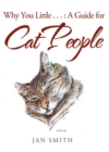 Why You Little . . . : a Guide for Cat People - eBook