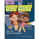 Silly Milly and the Spooky Sleepover - Book