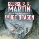The Ice Dragon - eAudiobook