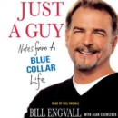 Just a Guy : Notes from a Blue Collar Life - eAudiobook