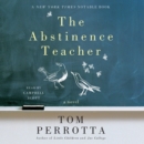 The Abstinence Teacher : A Novel - eAudiobook