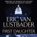 First Daughter : A McClure/Carson Novel - eAudiobook