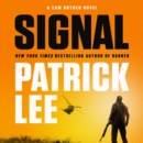 Signal : A Sam Dryden Novel - eAudiobook
