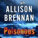 Poisonous : A Novel - eAudiobook