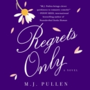 Regrets Only : A Novel - eAudiobook