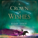 A Crown of Wishes - eAudiobook