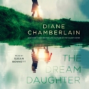 The Dream Daughter : A Novel - eAudiobook