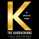 The Kardashians : An American Drama - eAudiobook