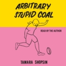 Arbitrary Stupid Goal - eAudiobook
