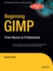 Beginning GIMP : From Novice to Professional - eBook