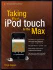 Taking Your iPod touch to the Max - eBook