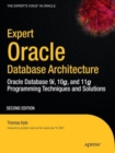 Expert Oracle Database Architecture : Oracle Database 9i, 10g, and 11g Programming Techniques and Solutions - Book