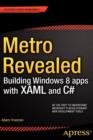 Metro Revealed: Building Windows 8 Apps with XAML and C# - Book