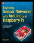 Beginning Sensor Networks with Arduino and Raspberry Pi - eBook