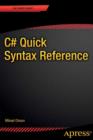 C# Quick Syntax Reference - eBook