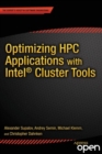 Optimizing HPC Applications with Intel Cluster Tools : Hunting Petaflops - eBook