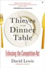 Thieves at the dinner table: enforcing the Competition Act : A personal account - Book