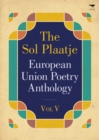 The Sol Plaatje European Union poetry anthology 2015 - Book