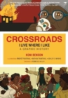 Crossroads: I Live Where I Like - Book