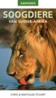 Sakgids: Soogdiere van Suider-Afrika - eBook
