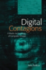 Digital Contagions : A Media Archaeology of Computer Viruses - Book