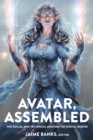Avatar, Assembled : The Social and Technical Anatomy of Digital Bodies - eBook