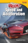 Vroom! Speed and Acceleration - Book