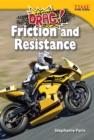 Drag! Friction and Resistance - Book