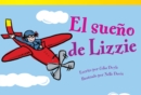 Fiction Readers : Early Fluent Plus: El sueno de Lizzie eBook - eBook