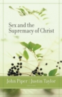 Sex and the Supremacy of Christ - eBook