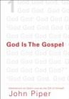 God Is the Gospel - eBook