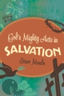 God's Mighty Acts in Salvation - eBook