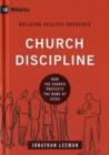 Church Discipline : How the Church Protects the Name of Jesus - Book