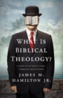 What Is Biblical Theology? - eBook