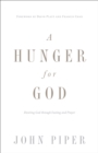 A Hunger for God (Redesign) - eBook