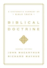 Biblical Doctrine : A Systematic Summary of Bible Truth - Book