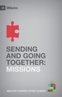 Sending and Going Together : Missions - Book