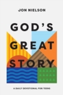 God's Great Story : A Daily Devotional for Teens - Book